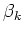 $\beta_k$
