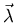 $\vec \lambda$